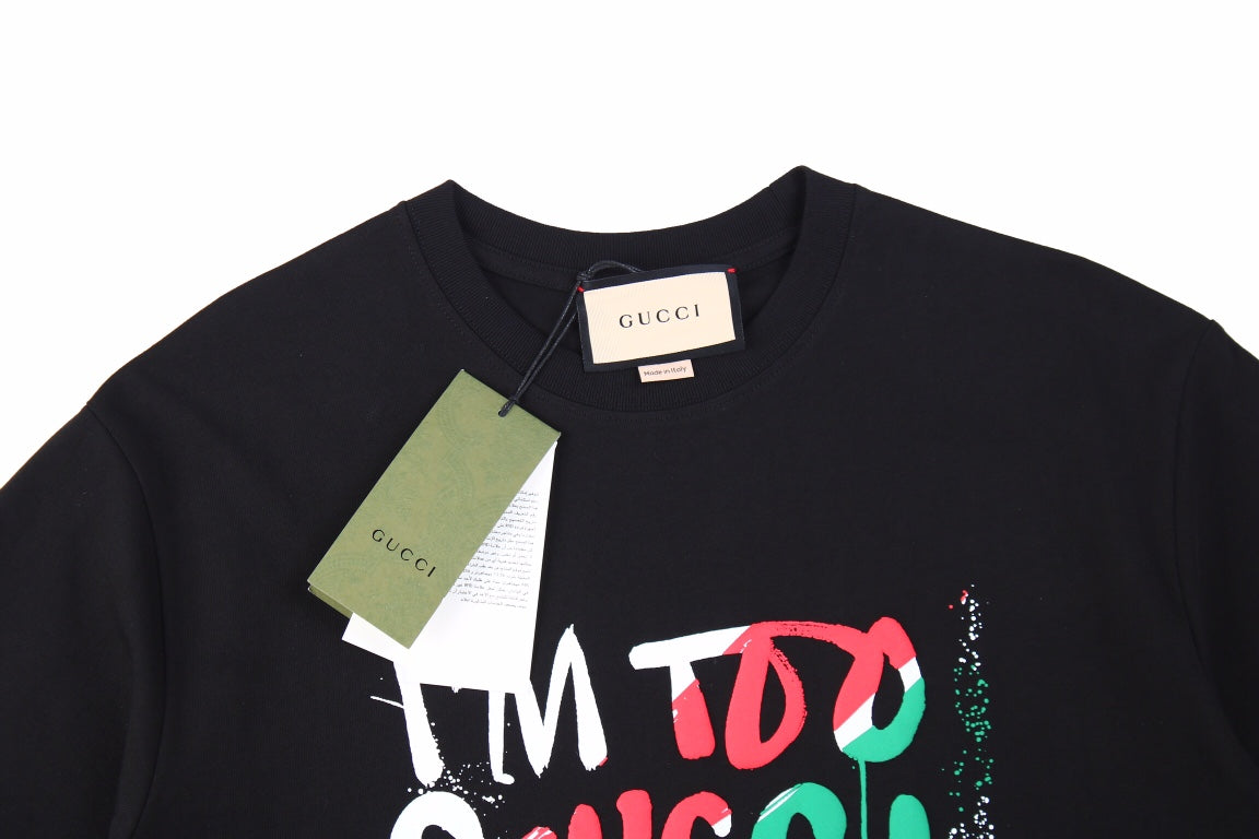 Gucci 'I'm Too Gucci for Your Problems' T-Shirt - Black - Phantom Kicks