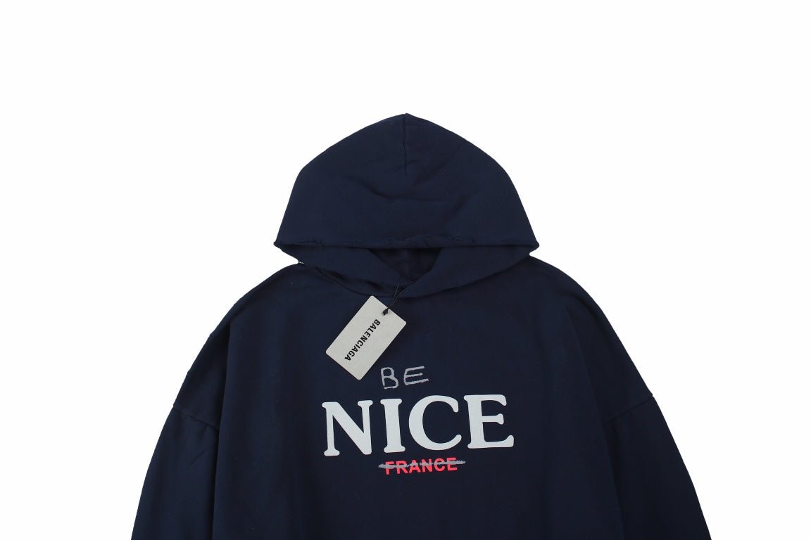 Balenciaga "Be Nice" Hoodie - Phantom Kicks
